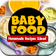 Homemade Baby Food Recipes Ideas Download on Windows