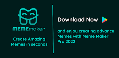 MEME Maker: MEME Creator for Android - Free App Download