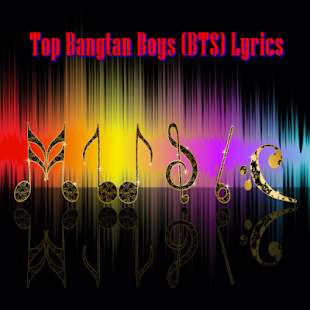 How to get Top Bangtan Boys (BTS) Lyrics 1.0 mod apk for pc