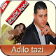 Download أغاني أديلو تازي  بدون أنترنيت Adilo Tazi For PC Windows and Mac