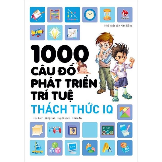 1000 Câu Đố Phát Triển Trí Tuệ - Thách Thức Iq