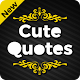 Download Cute Quotes & Status | Cute Love Quotes & Status For PC Windows and Mac 0.2