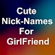 Download Cute Nicknames for girlfriend For PC Windows and Mac