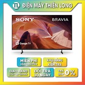 Google Tivi Sony Kd - 75X80L 75Inch 4K Ultra Hd - Hàng Chính Hãng (Chỉ Giao Hcm)