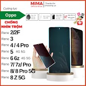 Kính Cường Lực Chống Nhìn Trộm Oppo Reno 2/2F/3/4/5/5/6/6Z/7/7Z/Reno 8/8 5G/8Z/8 Pro 4G 5G Full Màn Hình Chống Trầy Xước