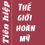 The gioi hoan my Truyen tien hiep offline Apk