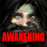 AWAKENING HORROR 1-51.0.8 (God Mode)