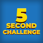 5 Second Challenge 1.0