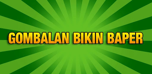 Gombalan Bikin Baper – Aplikacje w Google Play