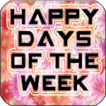 Cover Image of Download Happy Days of the Week 1.0 APK