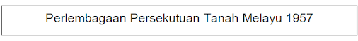  Antara berikut, yang manakah berkaitan dengan pernyataan di atas?