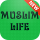 Muslim Life For New Muslims Download on Windows