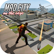 Mad City On The Edge MOD