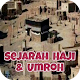 Download Sejarah Haji dan Umroh For PC Windows and Mac 7.2