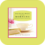 Cover Image of Download Blessings for the Morning 1.5.25 APK