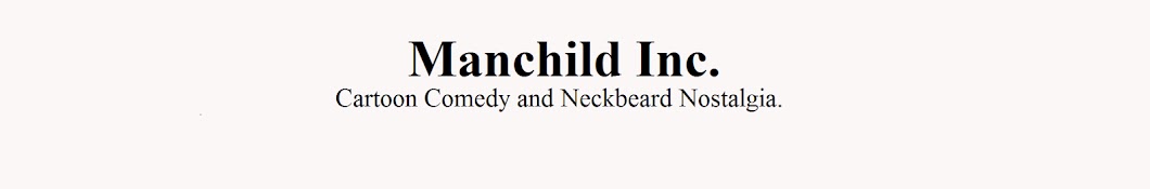 Manchild Inc. Banner