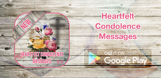 Heartfelt Condolence Messages التطبيقات على Google Play