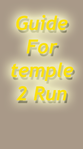 Guide For Temple Run 2