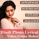 Download My Photo Hindi Lyrical Video Status Maker For PC Windows and Mac 1.0