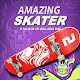 Download Amazing Skater For PC Windows and Mac 1.0