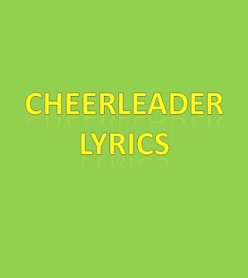 How to download Cheerleader Lyrics 1.0 unlimited apk for android