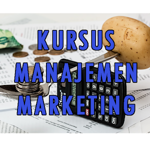 Download Kursus Manajemen Marketing For PC Windows and Mac