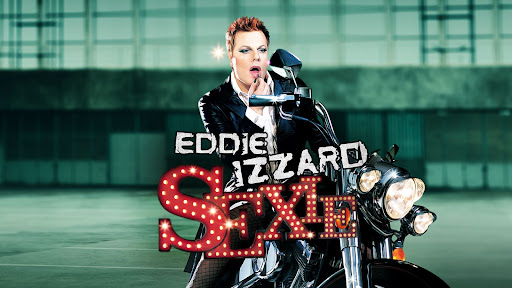 Eddie Izzard: Sexie