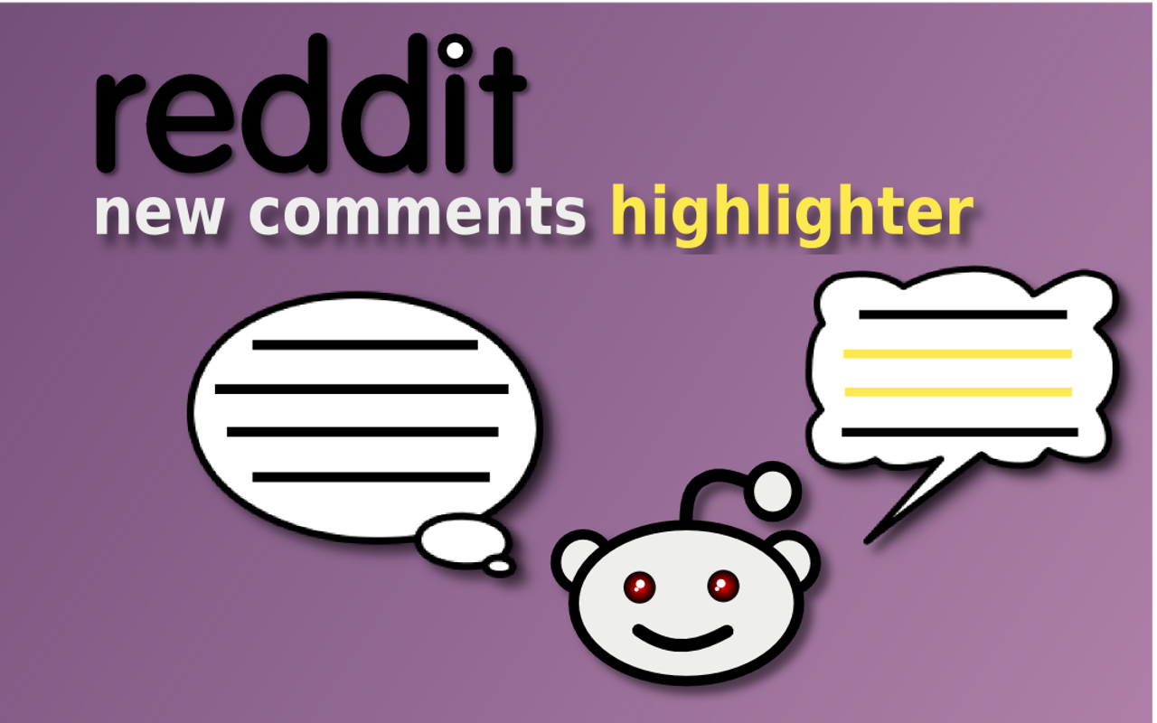 Reddit New Comments Highlighter Preview image 1