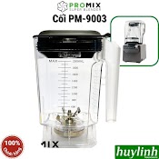 Cối Máy Xay Công Nghiệp Promix Pm - 9003 - Dung Tích 2 Lít - Hàng Chính Hãng