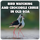 Download Bird Watching and Crocodile Cruise in Old Goa For PC Windows and Mac 1.0.1