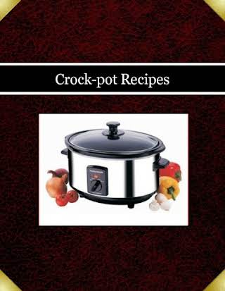 Crock-pot Recipes