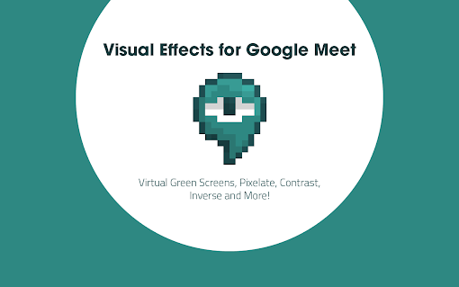 Visual Effects for Google Meet