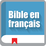 Bible en français Louis Segond Apk