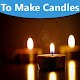 Download How To Make Candles For PC Windows and Mac 1.0.0