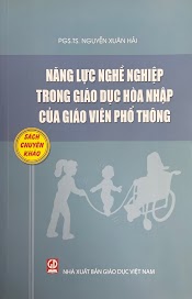 Năng Lực Nghề Nghiệp Trong Giáo Dục Hòa Nhập Của Giáo Viên Phổ Thông