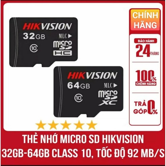 Thẻ Nhớ Hikvision 32Gb Hoặc 64Gb Class 10 Tốc Độ 92Mb/S, Cam Kết Chính Hãng, Bảo Hành 2 Năm