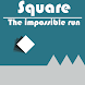 Square: The Impossible Run