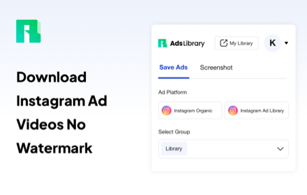 Ad Library：Download watermark-free Instagram ad video small promo image