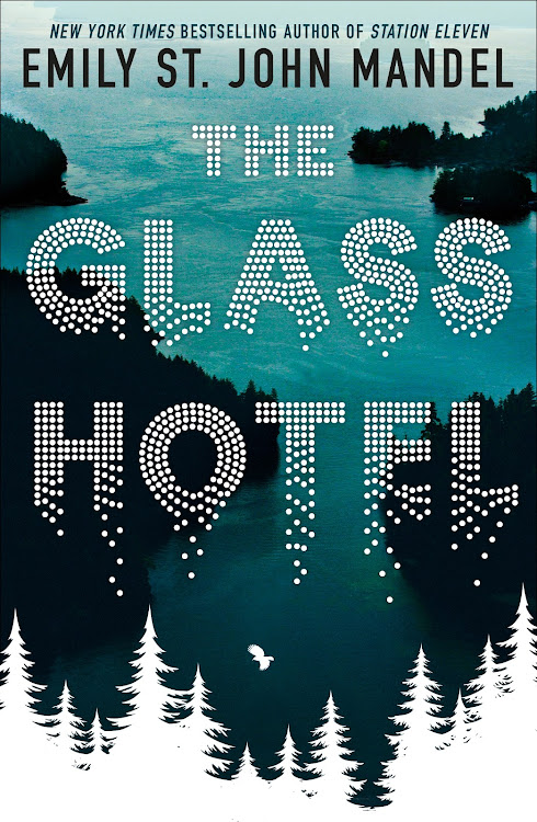 'The Glass Hotel' by Emily St. John Mandel.