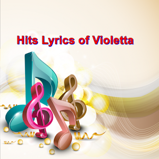 How to download Hits Lyrics of Violetta 1.0 unlimited apk for bluestacks