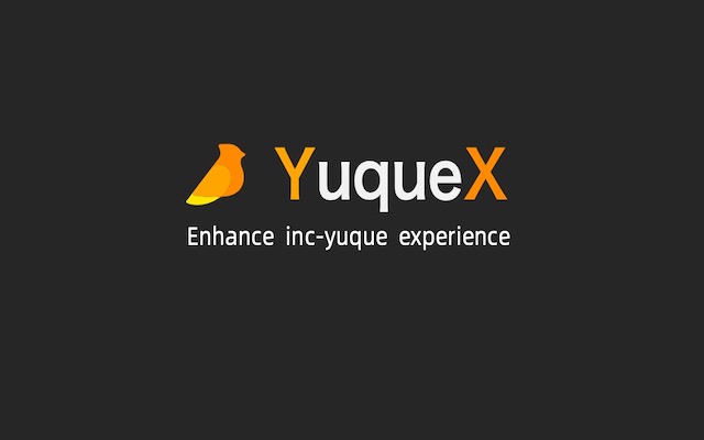 YuqueX Preview image 0