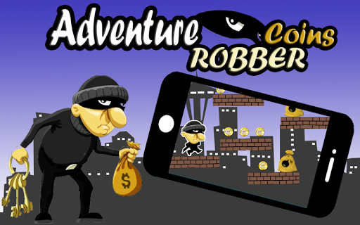 Adventure Robber Coins