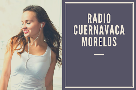radio cuernavaca morelos(圖7)-速報App
