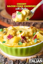 Cheesy Bacon Corn Chowder with Chicken SERVES 12 | ACTIVE TIME 25 Min | TOTAL TIME 45 Min was pinched from <a href="http://www.theslowroasteditalian.com/2015/11/cheesy-bacon-corn-chowder-chicken-recipe.html" target="_blank">www.theslowroasteditalian.com.</a>