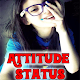 Download Attitude 2018 Latest Status and DP For PC Windows and Mac