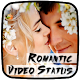 Download Romantic Video Status - Romantic Status - VidUs For PC Windows and Mac 1.0