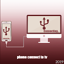 アプリのダウンロード Phone Connector To TV Usb(hdmi/otg/mhl/wi をインストールする 最新 APK ダウンローダ