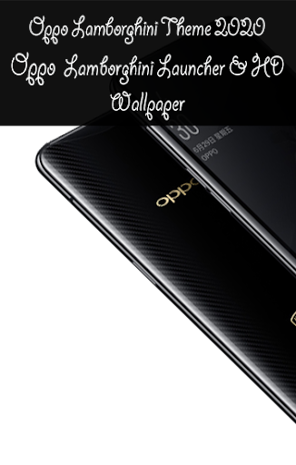 Themes For Oppo Lamborghini, Ringtones  Launcher