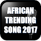 Download African Trending Songs For PC Windows and Mac 1.0