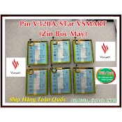 Pin V320A/Star Vsmart Zin Tháo Máy